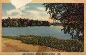 Greetings From - Greenwood, Indiana IN  