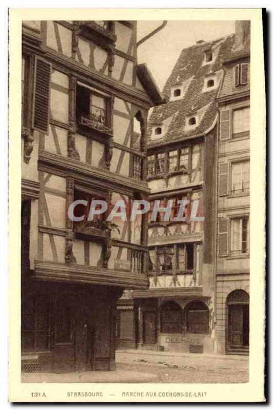 Postcard Old Strasbourg On the suckling pigs Delhaus