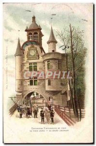 Old Postcard Paris Universal Exhibition of 1900 Old Paris Grand Chatelet