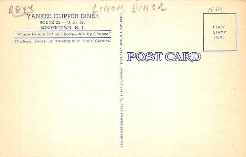 Yankee Clipper Diner Route 25, U.S. 130, Linen Diner - Bordentown, New Jersey NJ