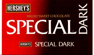 Advertising Hershey Foods Corporation Hershey's Special Dark