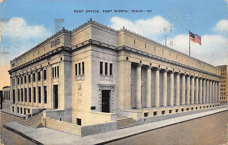 Post Office - Fort Worth, Texas TX  