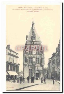 Dreux Old Postcard Old City Hall Was built from 1512 to 1527 by Pierre Jean C...
