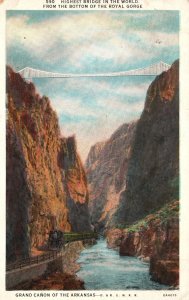 Vintage Postcard 1933 Highest Bridge In The World Grand Canon Of The Arkansas AR