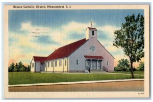 Misquamicut Rhode Island RI Postcard Roman Catholic Church Exterior Scene 1953