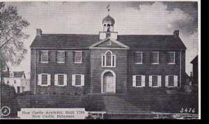 Delaware New Castle, The Academy Built 1798 Dexter Press Archives