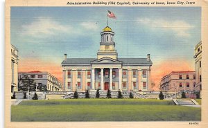 University of Iowa Administration Building Iowa City, Iowa