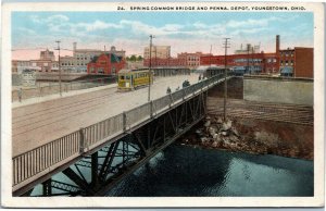 postcard Youngstown OH  Spring Common Bridge and Pennsylvania RR Depot trolley