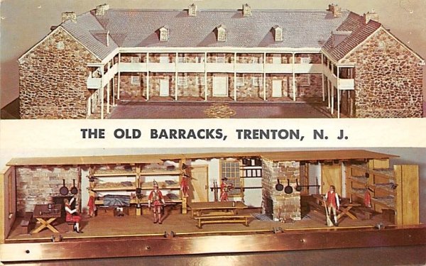 The Old Barracks Trenton, New Jersey  