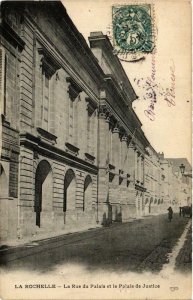 CPA La ROCHELLE La Rue du Palais et le Palais Justice (666673)