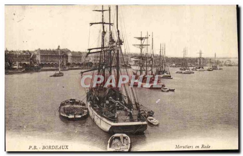 Bordeaux - cod fishermen in the harbor - Old Postcard