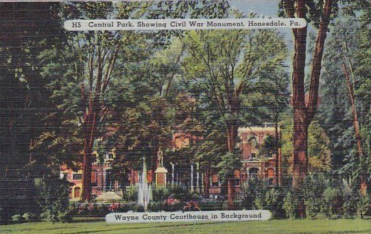 Pennsylvania Honesdale Central Park Showing Civil War Monument 1946