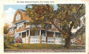 NEW LONDON, CT Connecticut  THE HOME MEMORIAL HOSPITAL  c1920's Postcard