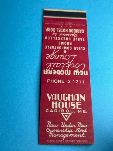 Vintage Matchbook Cover Vaughan House Caribou, Maine MB158