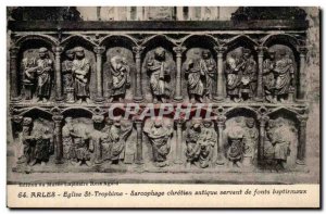Old Postcard Arles Eglise St Trophime Ancient Sarcophagus Chretien using font...