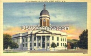 Cherokee County Court House - Murphy, North Carolina NC  