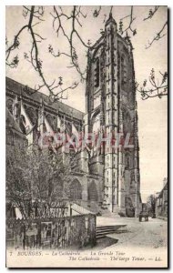 Old Postcard Bourges Cathedrale The Great Tower