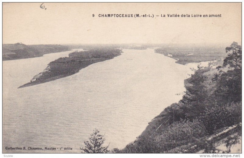 CHAMPTOCEAUX, Maine Et Loire, France, 1900-1910's; La Vailee De La Loire En A...