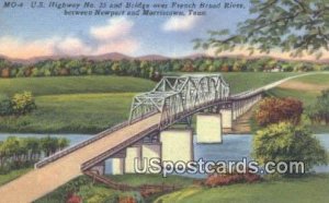 US Highway No 25 & Bridge - Morristown, Tennessee TN  