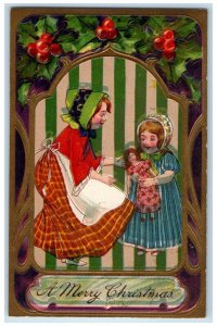 c1910's Christmas Mother And Daughter Doll Holly Berries Embossed Postcard