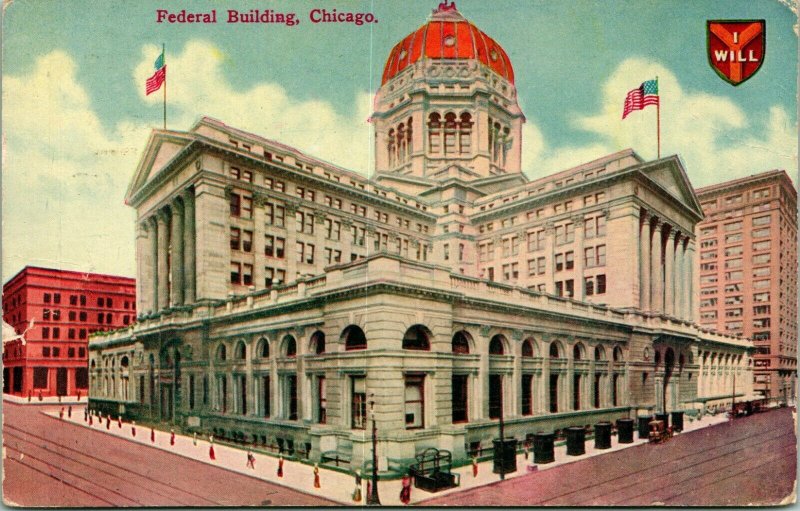 Vtg Postcard 1911 Chicago Illinois IL Federal Building - I Will Shield Crest