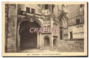 Old Postcard Tarascon The Court D & # 39Honneur details