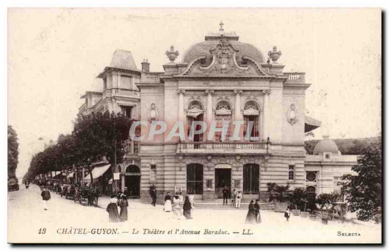 Chatelguyon Old Postcard The theater and & # 39avenue Baraduc