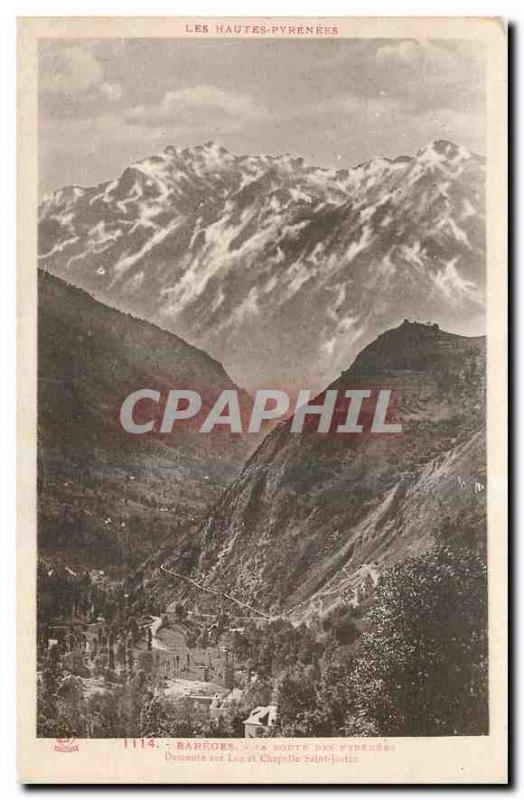 CPA Les Hautes Pyrenees Bareges La route des Pyrenees Descente sur Luz et chapel