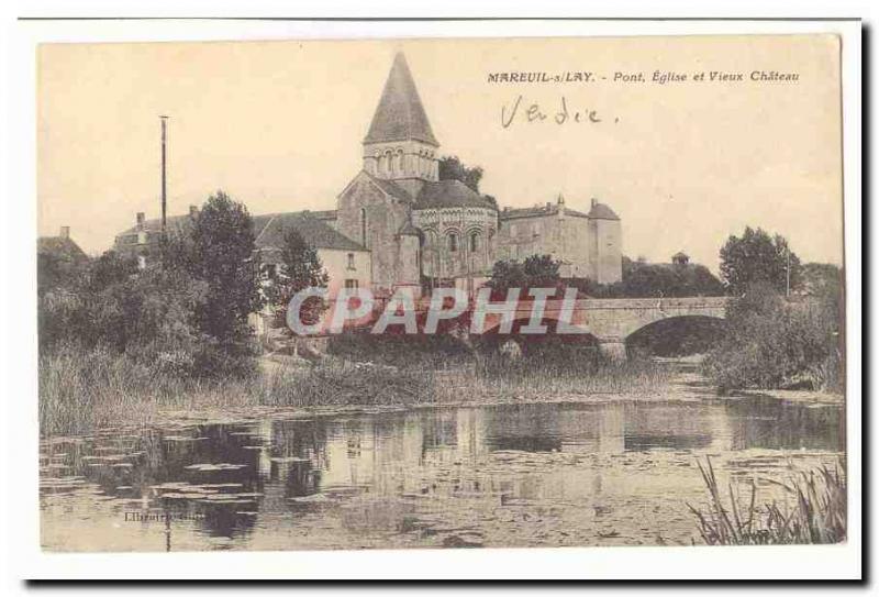 Lay Mareuil Old Postcard Bridge church and old castle