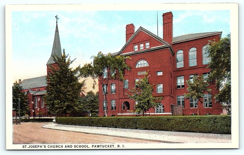 Postcard RI Pawtucket St Joseph's Church and School  D1