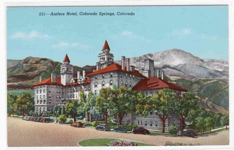 Antlers Hotel Colorado Springs Colorado postcard