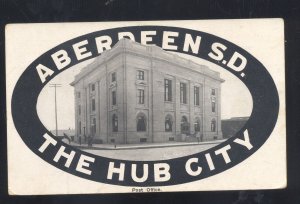 ABERDEEN SOUTH DAKOTA DOWNTOWN COURT HOUSE VINTAGE POSTCARD 1908