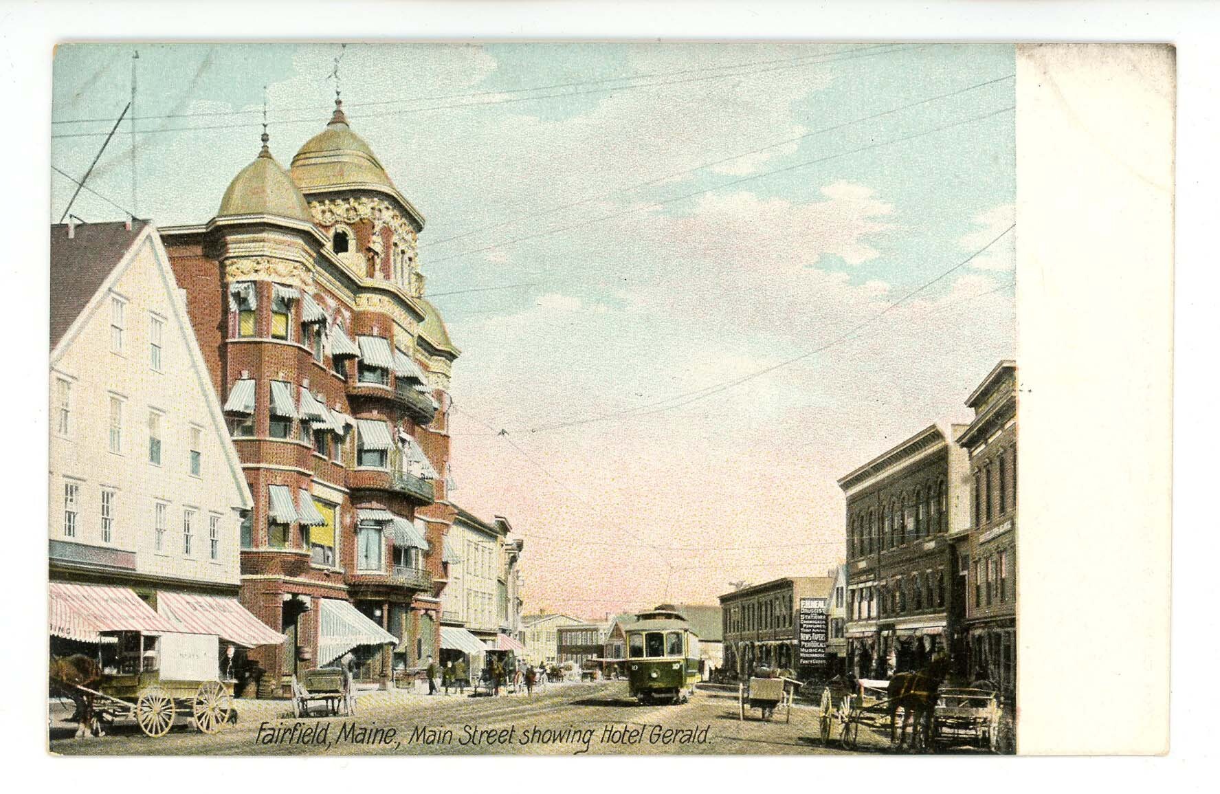 ME Fairfield. Main Street Showing Hotel Gerald ca 1905 United
