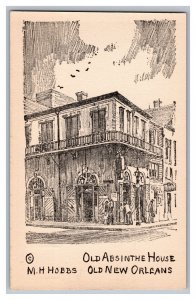 Postcard LA Old Absinthe House Old New Orleans Louisiana M.H. Hobbs Signed 