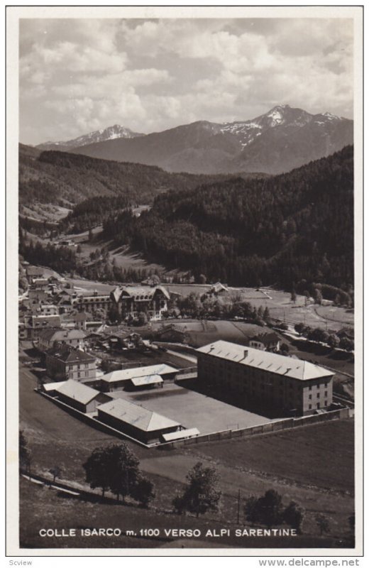 RP: Colle Isarco m.1100 Verso Alpi Sarentine , Italy 30-40s