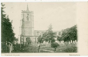 HERTFORDSHIRE     WATFORD   CHURCH    1903 