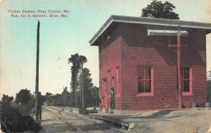 Gray ME Trolley Station RARE Postcard