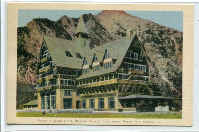 Prince of Wales Hotel Waterton Glacier International Peace Park Canada postcard 