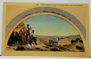 Utah Pioneers of 1847 Entering Great Salt Lake Valley Postcard H6