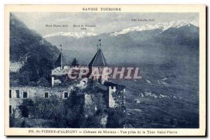 Postcard Old Savoie Tourism St Pierre d'Albigny Chateau Miolans view from the...