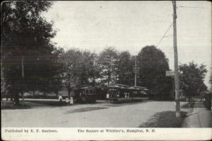 Hampton NH Trolleys - Square at Whittier's c1910 Postcard