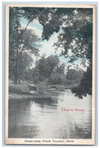 1917 Greetings From Toledo Close To Nature River Ohio OH Correspondence Postcard