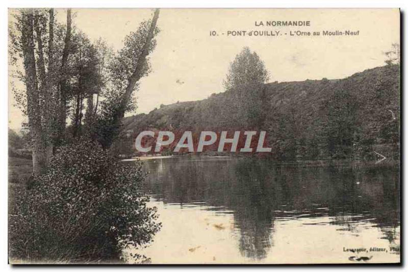 Old Postcard Normandy Bridge & # & # 39Ouilly the 39orne the new mill