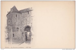 FALAISE , France, 00-10s  : La Porte des Cordeliers