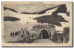 Old Postcard Tourism Savoie Col du Galibier in Saint Michel de Maurienne Vall...