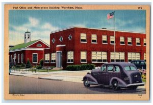 c1930's Post Office And Makepeace Building Car Wareham Massachusetts MA Postcard 