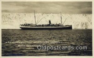 Real Photo SS Northwestern At Columbia Glacier, Alaska Steamship Company USA ...