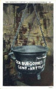 Gen. Burgoyne's Camp Kettle - Bennington, Vermont VT Postcard