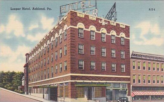 Pennsylvania Ashland Loeper Hotel