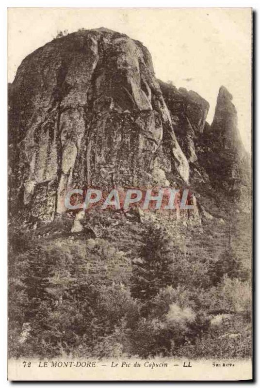 Old Postcard Le Mont Dore The peak of the Capuchin